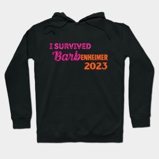 I Survived Barbenheimer 2023 Hoodie